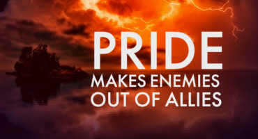 God Jots™ - How Pride Makes Enemies Out of Allies